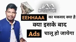 Reality of EEHHAA | Jaa lifestyle in my experience | what is second step in jaa lifestyle