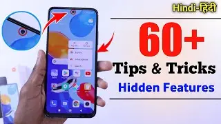 Redmi Note 11 Tips And Tricks - Top 60+ Hidden Features