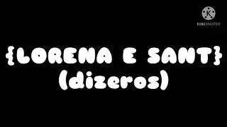 {LORENA &Eacute; SANT DISERES}
