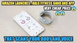 Amazon launches , Halo fitness band and app that scans your body and voice