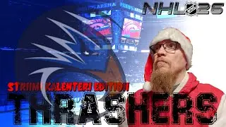 Striimi Kalenteri | Day 10 | Keskiviikko | NHL26 Atlanta Thrashers Franchise | Kausi 9