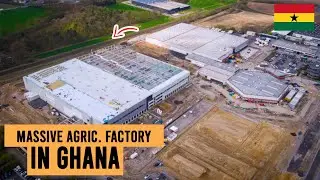 The Bono Agricultural Processing Factory in Ghana Is Developing Rapidly