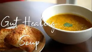 Gut Healing Soup (Vegan, IBS Friendly) |  Happy Gut