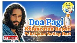DOA PAGI🕯️| Mohon Kelancaran Rezeki,  Pekerjaan setiap Hari‼️