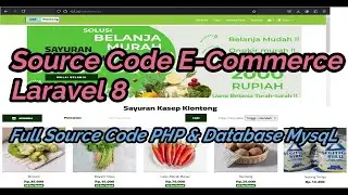 Website E-Commerce Laravel | Source Code Website Toko Online Laravel | Source Code PHP E-Commerce