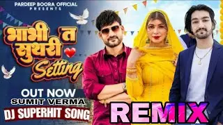 Tere T Lakh suthri bhabhi setting meri  (RPM_130) Dj Remix | High Voltege Dj Remix |MIX. SUMIT VERMA