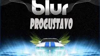 BLUR -Racing GamePlay-  | ProGustavo |