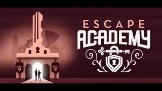 Escape Academy - Empieza el misterio || Aventura 1