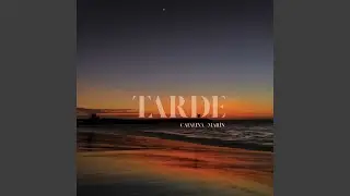 Tarde