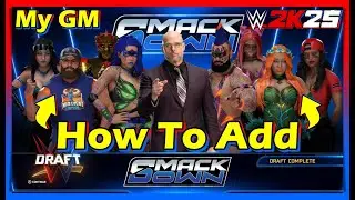WWE 2K25 Как добавить созданных рестлеров в GM и настроить свой состав!