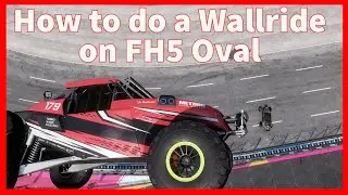 [Forza Horizon 5] How to do a Wallride on FH5 Oval