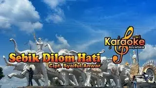 Lagu Lampung | Sebik Dilom Hati No Vocal (Karaoke)
