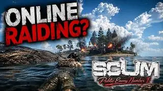 Testing The Waters of Online Raiding | SCUM PvP