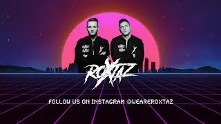 🔥🎵 Roxtaz I 150 BPM Minimix 2019 Summer 🎵🔥