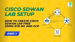 #Lecture - 1 How to Create Cisco SDWAN Lab Free using EVE-NG and GCP | Cisco SDWAN Lab Full Course