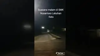 Suasana malam di SMK Nusantara Labuhan Ratu