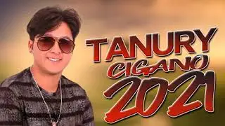 tanury 🎤cigano🎹🎷2021