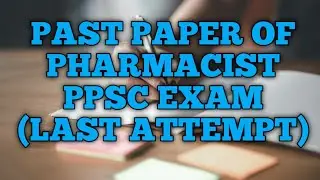 Past Paper Of Pharmacist PPSC EXAM