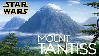 History Of Mount Tantiss | Canon & Legends