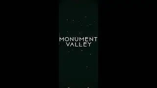 The Art of Silence: Monument Valley | Full Journey (No Commentary) 🏛️#monumentvalley #satisfying