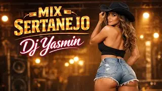 DJ Yasmin &ndash; Boteco Sertanejo da Madrugada &bull; Mod&atilde;o Que Desce Redondo