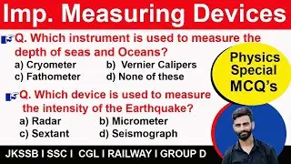 Measuring Devices l Top MCQs l Physics l JKSSB FAA VLW & other exams l @keepgrowingwithshamsher