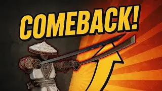 The GREAT COMEBACK | For Honor