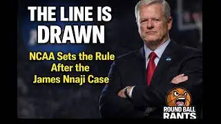 The Line Is Drawn: NCAA Sets the Rule After the James Nnaji Case