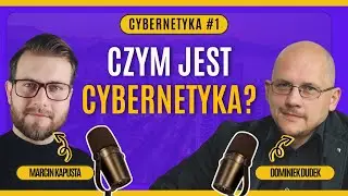[Cybernetyka #1] Jak PRZEWIDYWAĆ i STEROWAĆ Przyszłością? #1 [Wprowadzenie]