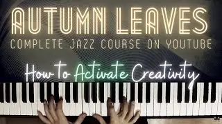 Autumn Leaves - The Complete Practice Plan│Jazz Piano Lesson #46