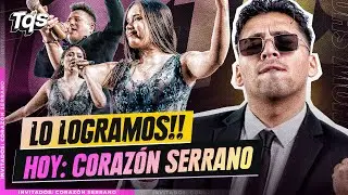 #TQS | MARTES DE FACTOS Y SHOW CON CORAZÓN SERRANO!🔥