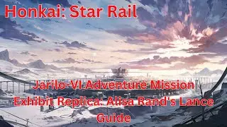 Jarilo-VI Adventure Mission Exhibit Replica: Alisa Rand's Lance Guide 【Honkai: Star Rail】