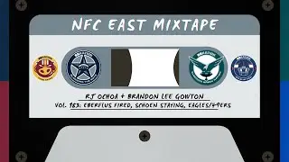 NFC East Mixtape Vol. 183: Eberflus Fired, Schoen Staying, Eagles/49ers in Wild Card 📱