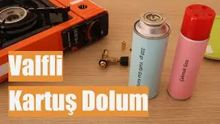 Piknik Tüpü ile Valfli Gaz Kartuşu Nasıl Doldurulur?
