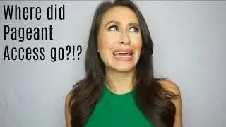 Where did Pageant Access go?!?