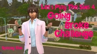 The Sims 4 Going Broke Challenge - Part 1