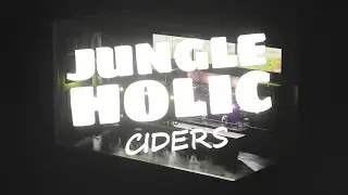 Jungleholic ciders: explainer for app