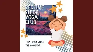 Yoga to Relax for Sleep