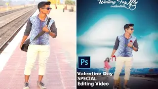 Valentine Day Special adobe Photoshop Editing Tutorial 2017 VOL 1