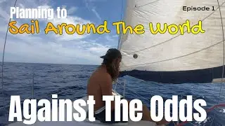 The Honest Sailor. A Really Honest Sailing Channel Episode 1