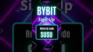 Bybit Account Creation Guide Using Referral Code SUSU