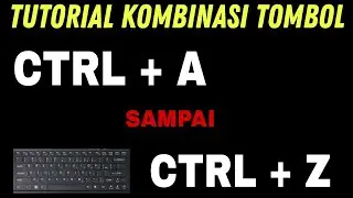 Fungsi kombinasi tombol Control A - Control Z