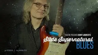 Sonny Landreth's Slide Supernatural: Blues - Introduction