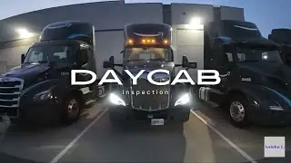 DAYCAB VISUAL INSPECTION PRETRIP
