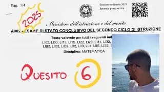 Quesito 6 - Seconda prova di Matematica 2025 (Maturità)