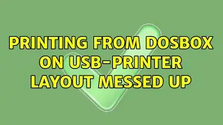 Printing from DosBOX on USB-Printer: layout messed up