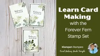 Card Making For Beginners Using the Forever Fern Stamp Set