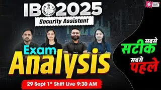 IB SA Exam Analysis 2025 | IB SA 1st Shift Analysis | IB Security Assistant Exam Analysis | TESTBOOK
