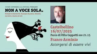 Non a Voce Sola 2025: Franco Arminio. Integrale (Castelbellino)