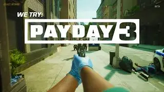 Buzzcut | We Try: Payday 3 Beta